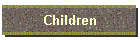 Children